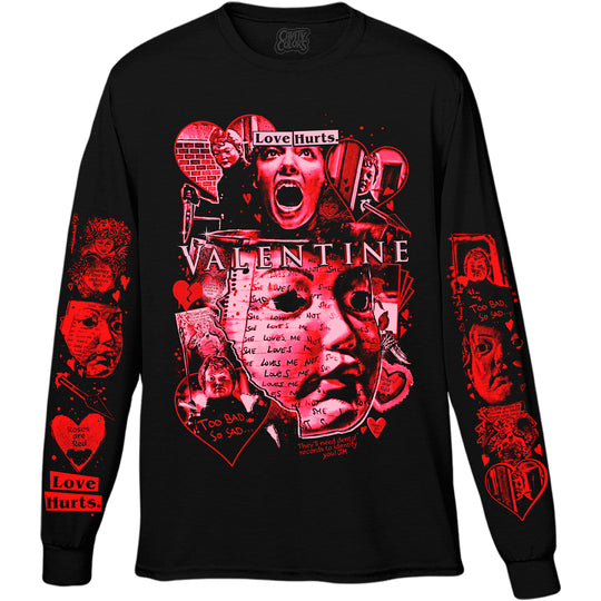 VALENTINE: LOVE HURTS - LONG SLEEVE SHIRT