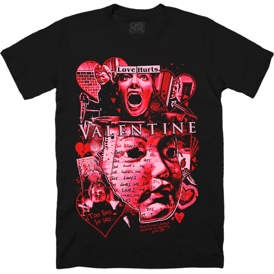 VALENTINE: LOVE HURTS - T-SHIRT