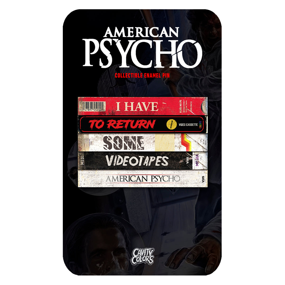 AMERICAN PSYCHO: RETURN SOME VIDEOTAPES - PIN
